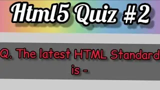 HTML5 Question || HTML5 Question for Any Exam ||HTML5 Interview Question 
