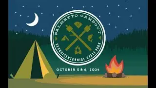 Palmetto Campout 2024 Promo Video - Oct. 5-6!