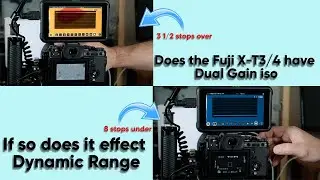 Fuji X-T3 X-T4 Dual Native/Gain iso Dynamic Range Test