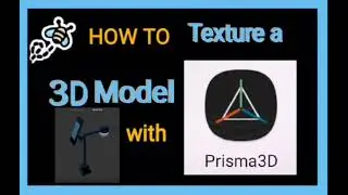 How to texture a 3D model in Prisma3D