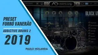 PRESET DE FORRÓ VANERÃO 2019 ADDICTIVE DRUMS 2