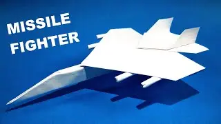 THE BEST ORIGAMI AIRPLANE - MISSILE FIGHTER. How to make a paper jet.