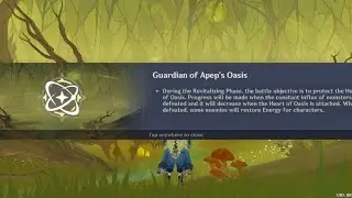 Guardian of Apep's OasisDuring the Revitalizing Phase, the battle objective is to protect.