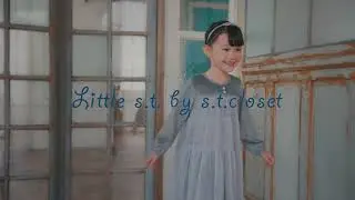 Little s.t. by s.t.closet　2024AWcollection