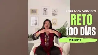 Reto 72/100 respiración guiada #rebirthingbreathwork