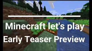Teaser Trailer of Minecraft Let's play - Minecraft