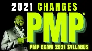 NEW PMP Exam 2021 CHANGES (OVERVIEW) -  