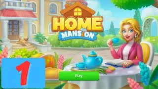 Home Mansion: Makeover Dream - Part 1 - Gameplay