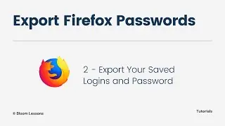 How To Export Firefox Passwords To A CSV