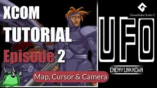 [2] GameMaker Studio 2: XCOM 02 Game Tutorial Series - Basic Map , Cursor, and Camera
