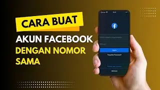 Cara Membuat Fb Baru Dengan Nomor Yang Sama