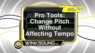 Pro Tools: Change Pitch without Affecting Tempo | WinkSound