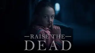 The Haunting of Bly Manor - Raise The Dead