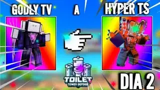 DE GODLY TV MAN A HYPER TITAN SPEAKERMAN!! ( Dia 2 )  #toilettowerdefense