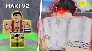 I UNLOCK OBSERVATION HAKI V2! BLOX FRUITS EPISODE #46