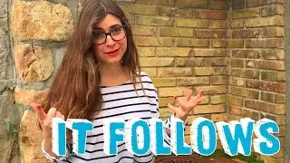 It Follows  | Isa Calderón