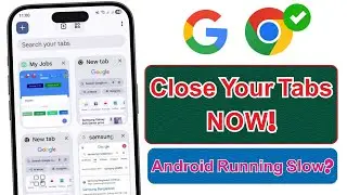 How to Check and Close Tabs on Your Android Phone (USA Guide 2026)