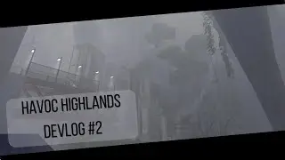 Havoc Highlands Devlog #2