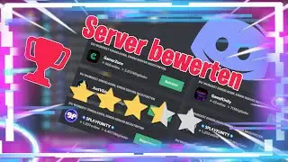 Discord SERVER BEWERTEN | Discord Event [Deutsch/HD]