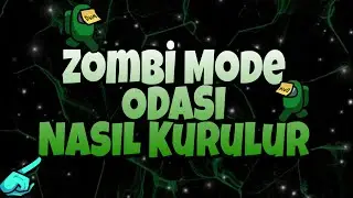 Among us Zombi Mod Oda Nasıl Kurulur | Yeni Modlar Nasıl Oluşturulur |  Nasıl Girilir | Mobile