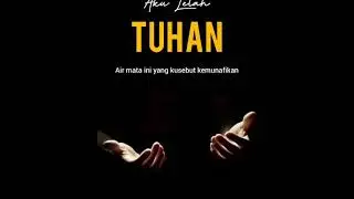 Aku telah lelah