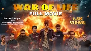 “WAR OF LIFE” Full Movie | Action Movie 2025 | Badami Boys