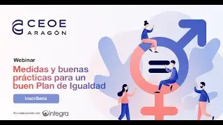 Webinar: Medidas y buenas prácticas para un buen plan de igualdad