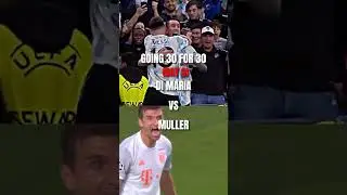 Going 30 for 30 (Day 3) Di Maria vs Muller
