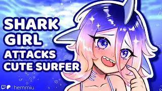 ASMR | Embarrassed Shark Girl Attacks Cute Surfer 🎧 [Shy] [Baka] [She Needs Glasses]