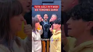 TUTA GOLD IN 9 MODI - TENORES SARDI #mahmood #tutagold #sanremo #tenores  #sardegna #acappella #fun