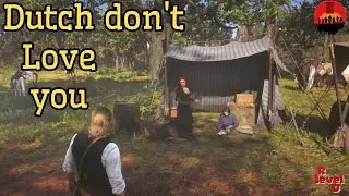 Dutch don't Love you. 