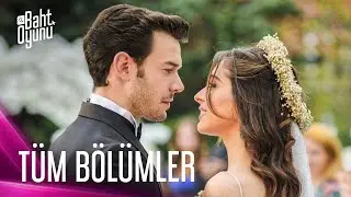 Tüm Bölümler | Baht Oyunu