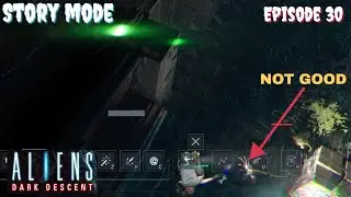 Alien Dark Descent - Episode 30 - Rescue goes wrong #Aliendarkdescent
