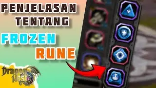 Dragon Nest SEA - PENJELASAN TENTANG FROZEN RUNE !!!