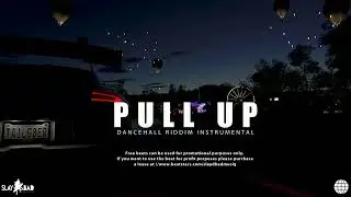 Dancehall Riddim Instrumental 2024  - [ PULL UP ]