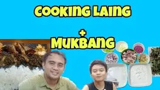 Cooking Laing + Mukbang l Father &Son Bonding