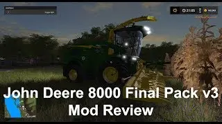 Farming Simulator 2017 | Mod Review | John Deere 8000 Final Pack v3