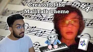 MallTalk Episode 4 | How Connor made the MallTalk Theme