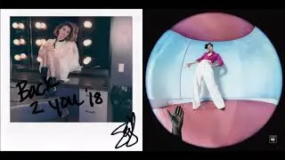 Back To You / Falling — Selena Gomez and Harry Styles (Mashup!)