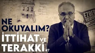 İttihat ve Terakki - Emrah Safa Gürkan - Ne Okuyalım?