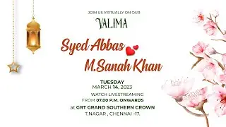 Syed Abbas 💕 M.Sanah Khan | VALIMA  | 14th March 2023