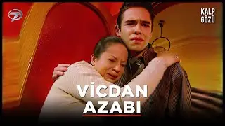 Vicdan Azabı - Kalp Gözü