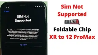 Fix Sim not supported iPhone XR to 12 Pro Max 2021.Carrier locked fix.