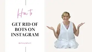 How To Get Rid of Bots and Fake Followers on Instagram