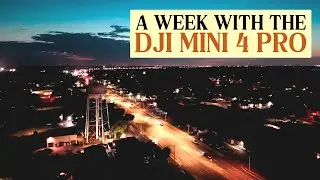 DJI Mini 4 Pro: My first week