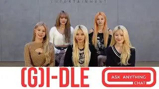 (G)I-DLE:  Bonus MRL Ask Anything Chat