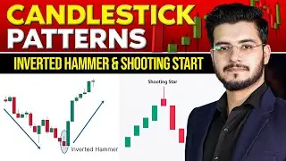 Inverted Hammer and Shooting Star Candlestick Patterns Hindi/Urdu - Price Action Trading Course