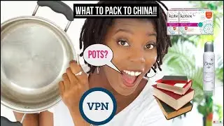 WHAT TO (NOT) PACK TO CHINA!! **MUST WATCH***