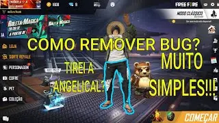 COMO REMOVER BUG DA CALÇA ANGELICAL NO FREE FIRE - CODIGUIN? ARQUIVO CALÇA ANGELICAL GRÁTIS
