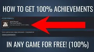 HOW TO GET ALL ACHIEVEMENTS IN ANY STEAM GAME! | 2019 | 100% WORKING